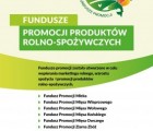 Informacja w sprawie Funduszy Promocji Produktów Rolno-Spożywczych